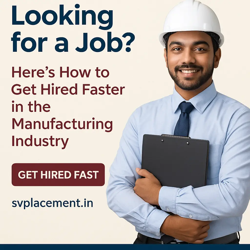 Looking for a Job? Here’s How to Get Hired Faster in the Manufacturing Industry
